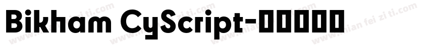 Bikham CyScript字体转换